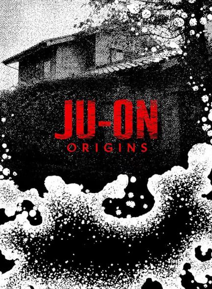 دانلود سریال JU-ON: Origins با دوبله فارسی