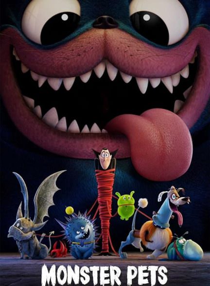 دانلود انیمیشن Monster Pets: A Hotel Transylvania 2021