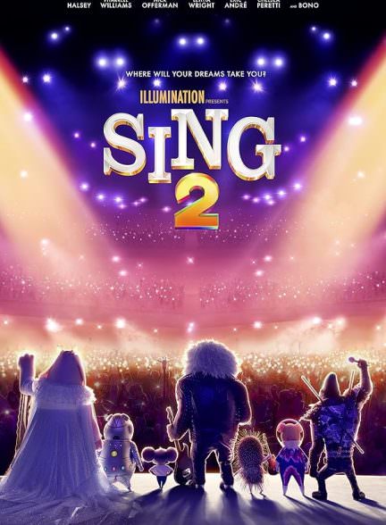 دانلود انیمیشن Sing 2 2021