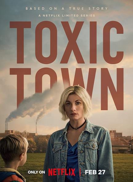 دانلود سریال Toxic Town شهر سمی