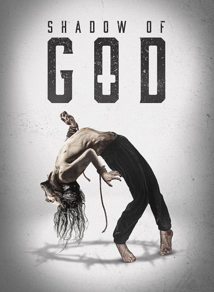 دانلود فیلم Shadow of God 2025 در سایه‌ خدا