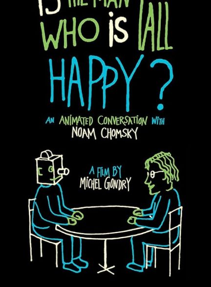 دانلود فیلم Is the Man Who Is Tall Happy?