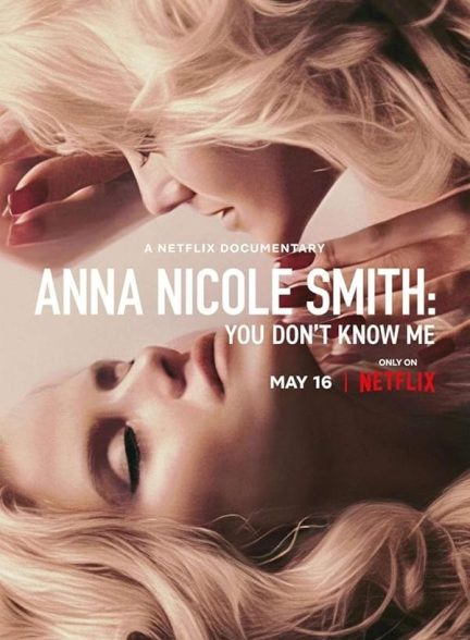 دانلود فیلم Anna Nicole Smith: You Don’t Know Me
