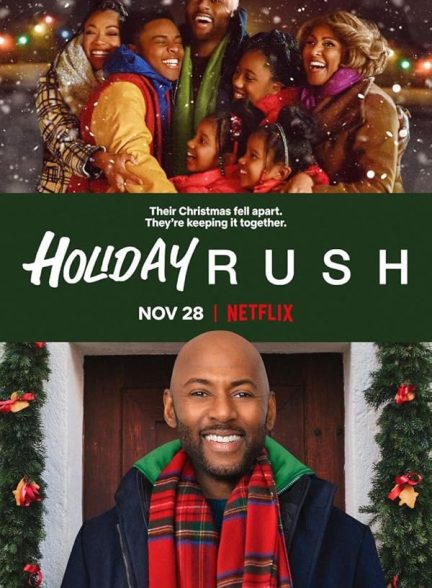 دانلود فیلم Holiday Rush