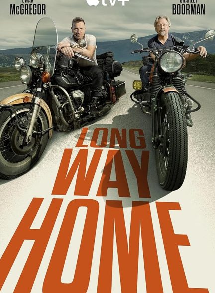 دانلود سریال  Long Way Home