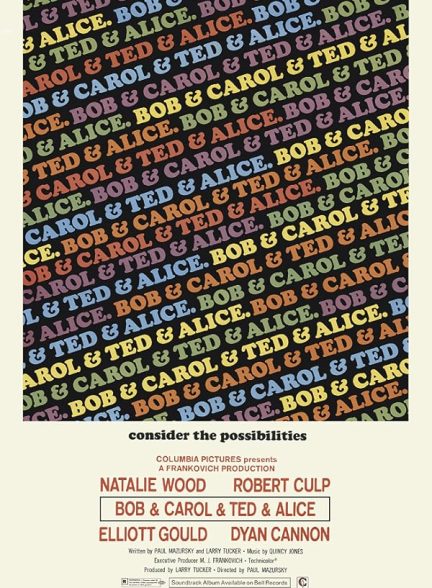 دانلود فیلم Bob & Carol & Ted & Alice