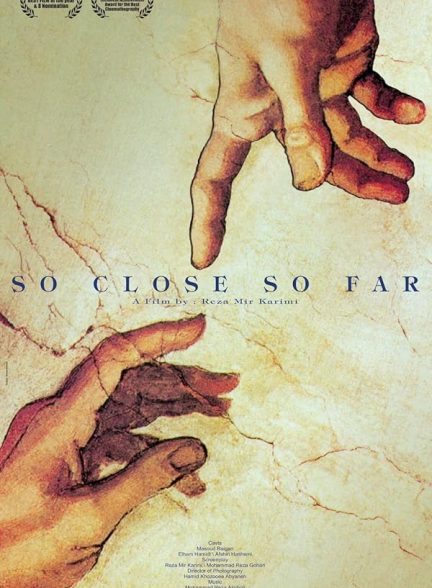دانلود فیلم So Close, So Far