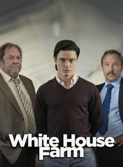 دانلود سریال  The Murders at White House Farm