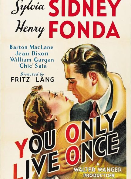 دانلود فیلم You Only Live Once