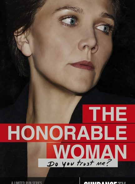 دانلود سریال  The Honorable Woman