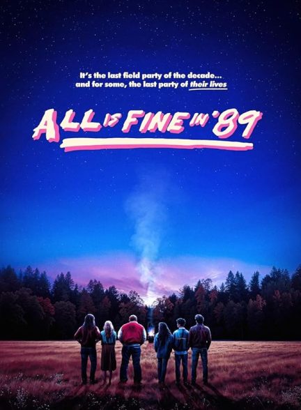 دانلود فیلم All is Fine in ’89