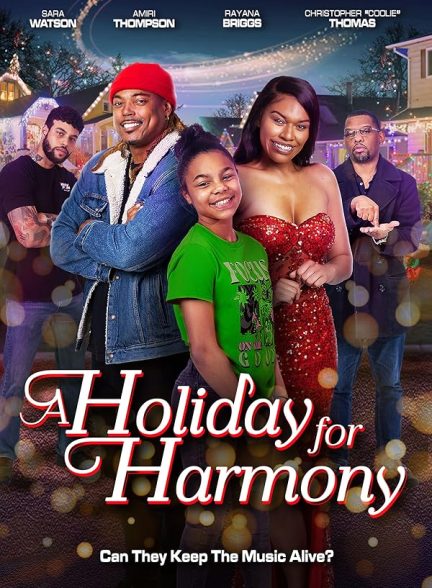 دانلود فیلم A Holiday for Harmony