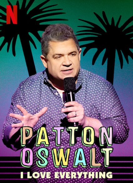 دانلود فیلم Patton Oswalt: I Love Everything