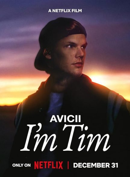 دانلود فیلم Avicii – I’m Tim