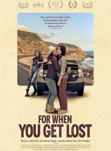 دانلود فیلم For When You Get Lost