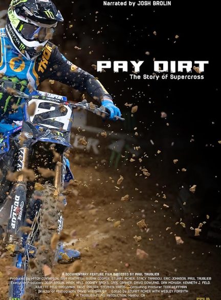 دانلود فیلم Pay Dirt: The Story of Supercross